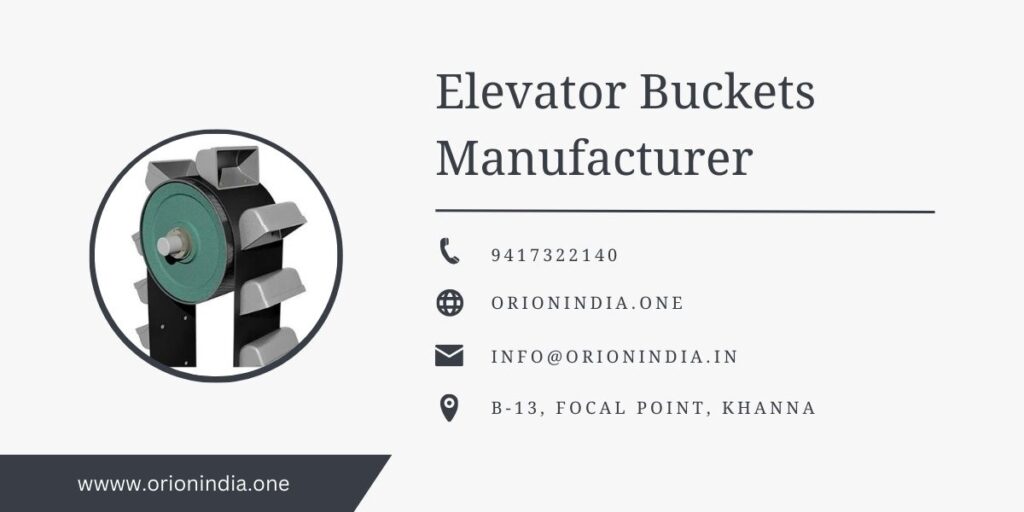 Elevator Buckets Manufacturer