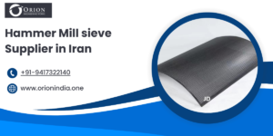 Read more about the article Hammer Mill Sieve Supplier in Iran