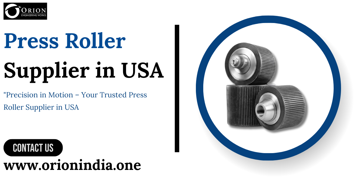 You are currently viewing Press Roller Supplier in USA