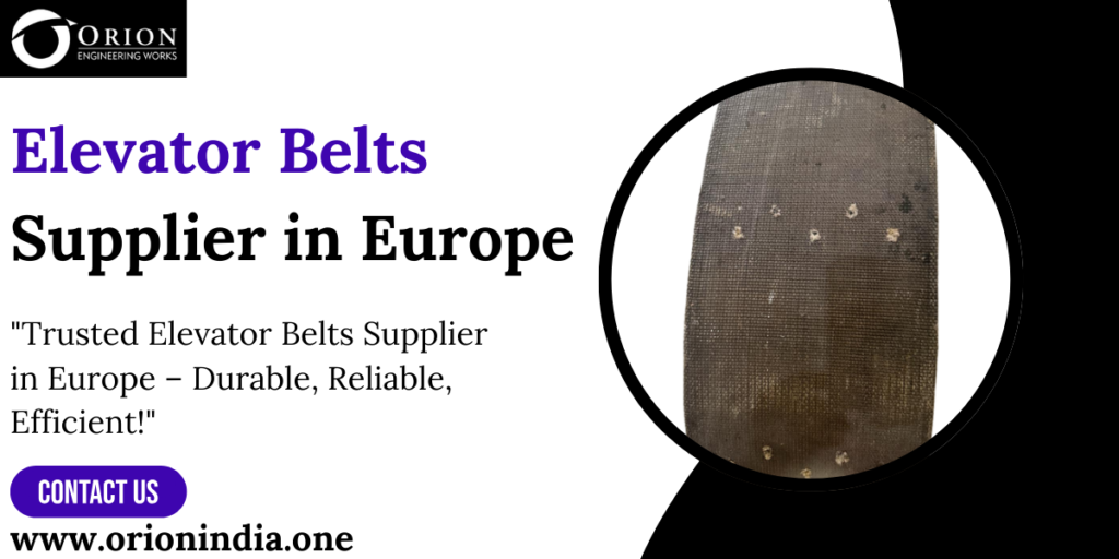 Elevator Belts Supplier in Europe